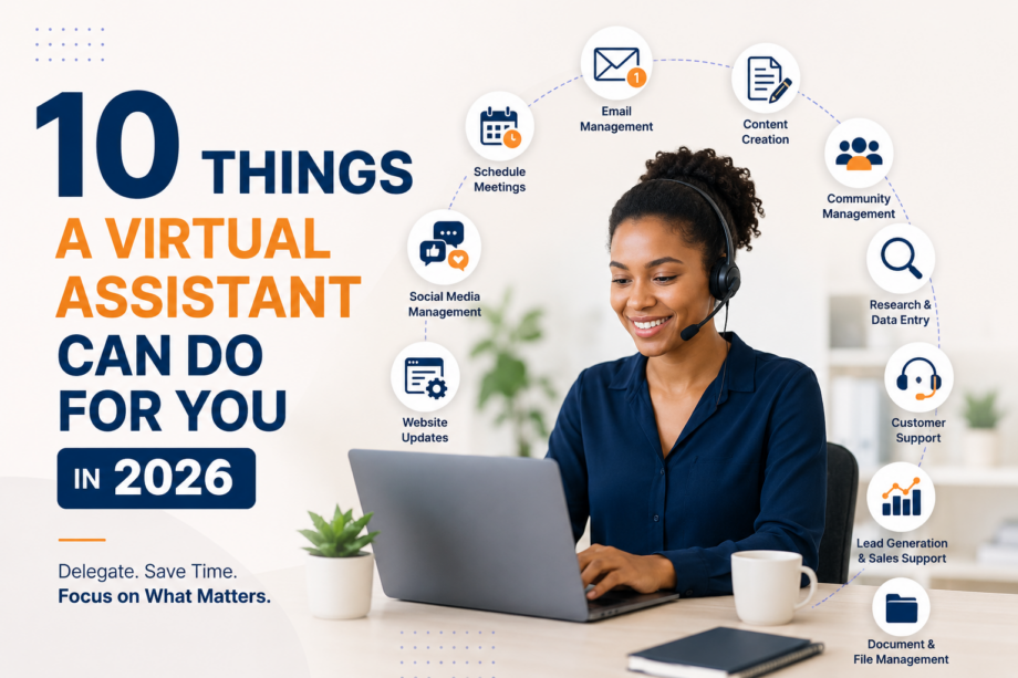 10 Things a Virtual Assistant Can Do for You in 2026